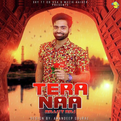 Tera Naa by Rajjit Raj - Download on PagalFree