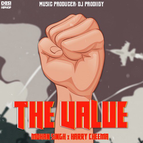 The Value by Mohan Singh, Harry Cheema - Download on PagalFree