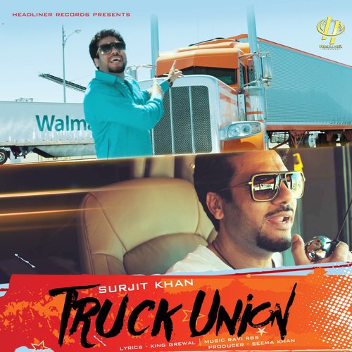 Truck Union by Surjit Khan - Download on PagalFree