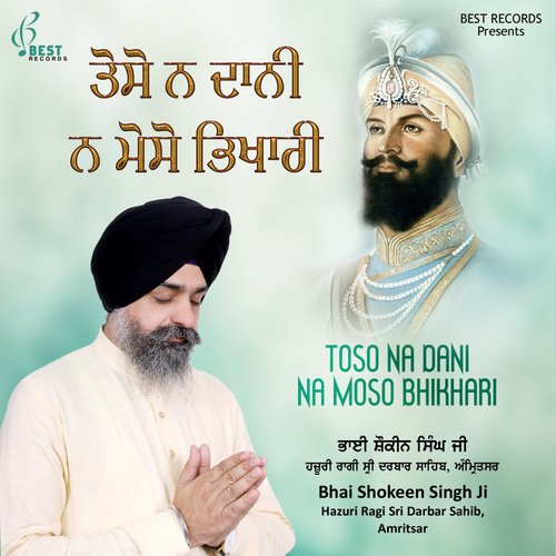Patit Udharan Satgur Mera by Bhai Shokeen Singh Ji - Download on PagalFree