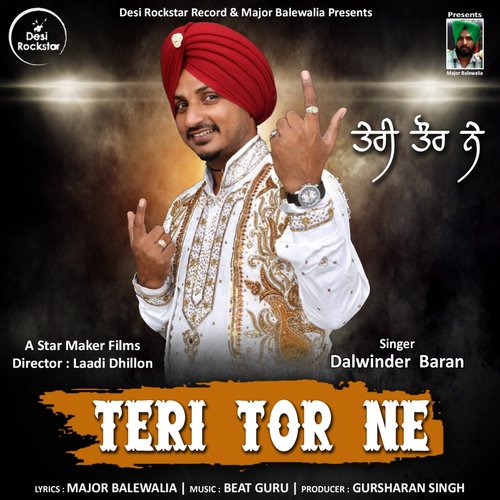 Teri Tor Ne by Dalwinder Baran - Download on PagalFree