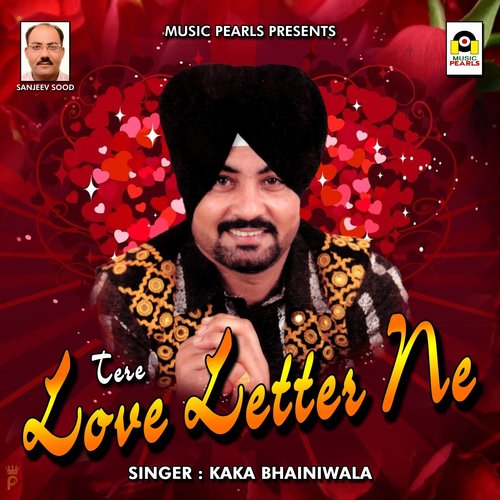 Tere Love Letter Ne by Kaka Bhainiwala - Download on PagalFree