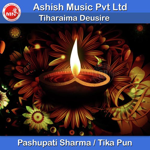 Tiharaima Deusire by Pashupati Sharma, Tika Pun - Download on PagalFree