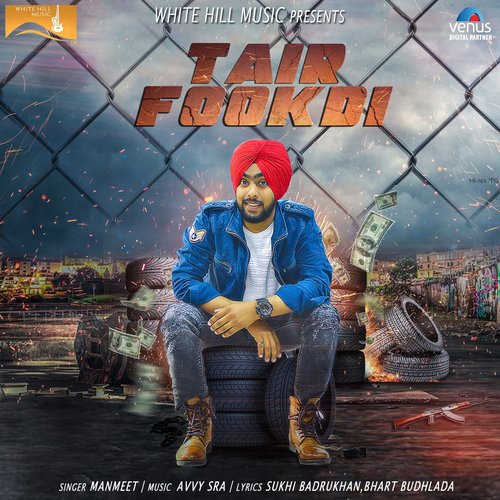Tair Fookdi by Manmeet - Download on PagalFree