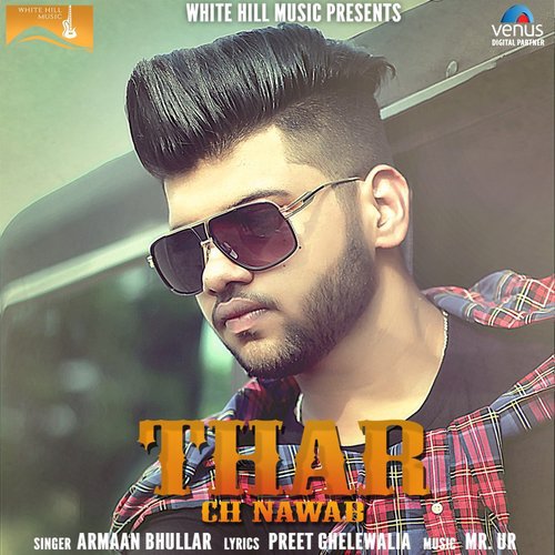 Thar Ch Nawab by Armaan Bhullar - Download on PagalFree