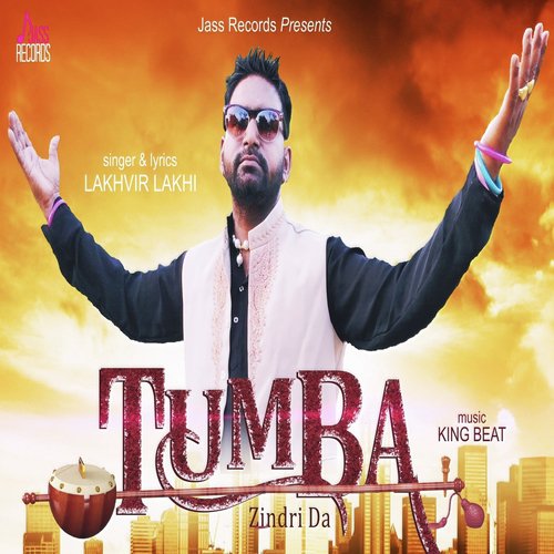 Tumba Zindri Da by Lakhvir Lakhi - Download on PagalFree
