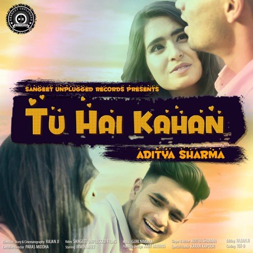 Tu Hai Kahan by Ankit Rajput, Shivangi Bhayana - Download on PagalFree