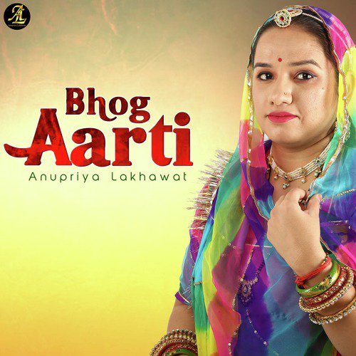 Bhog Aarti by Anupriya lakhawat - Download on PagalFree