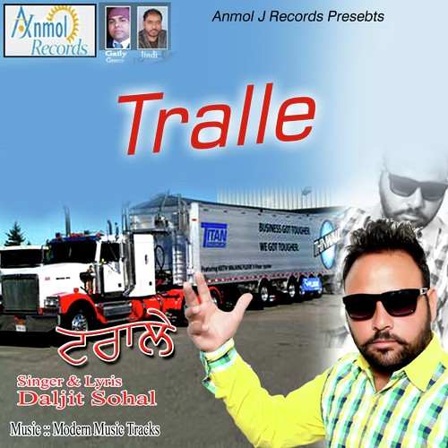 Tralle by Daljit Sohal - Download on PagalFree