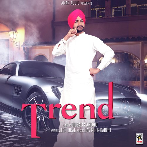 Trend by Dilbag Sandhu - Download on PagalFree