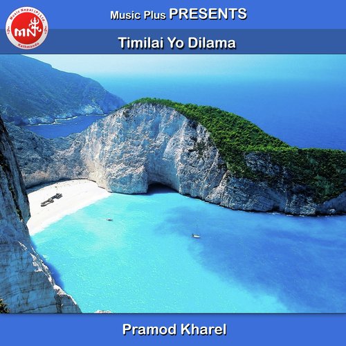 Timilai Yo Dilama by Pramod Kharel - Download on PagalFree