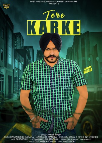 Tere Karke by Ammy Waliya - Download on PagalFree