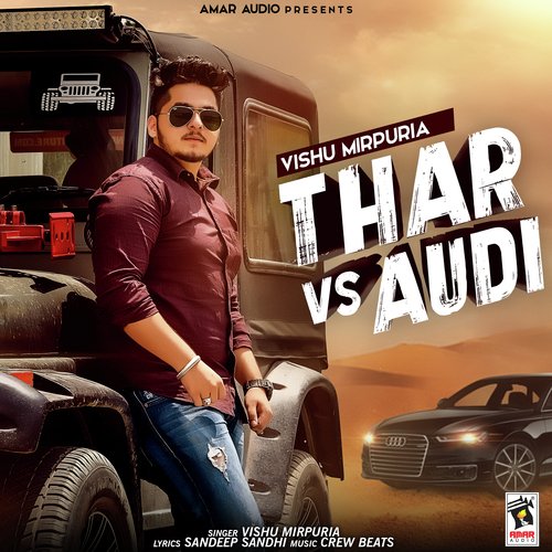 Thar Vs Audi by Vishu Mirpuria - Download on PagalFree