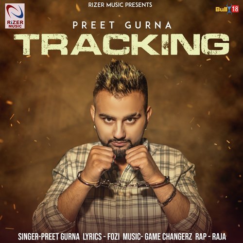 Tracking by Preet Gurna, Raja - Download on PagalFree