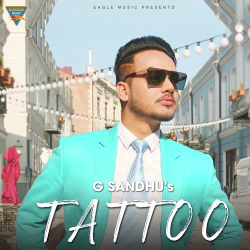 Tattoo by G Sandhu - Download on PagalFree