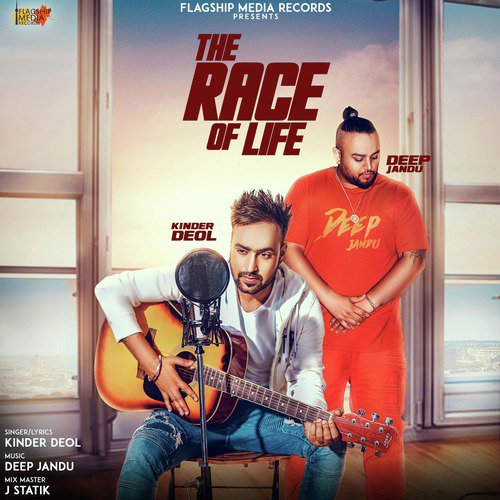 The Race Of Life by Kinder Deol, Deep Jandu - Download on PagalFree