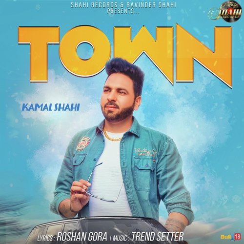Town by Kamal Shahi - Download on PagalFree