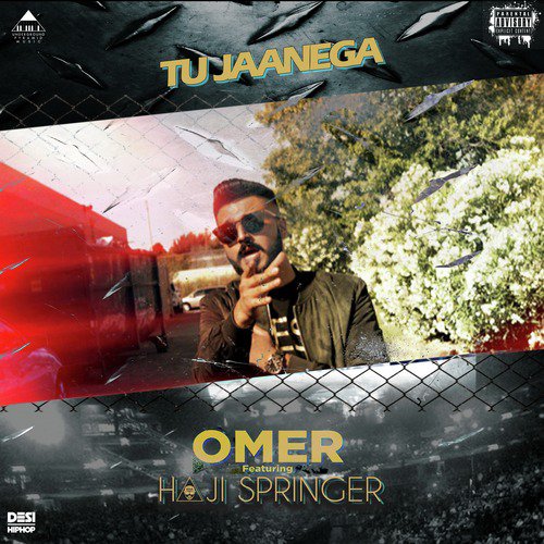 Tu Jaanega by Omer, Haji Springer - Download on PagalFree