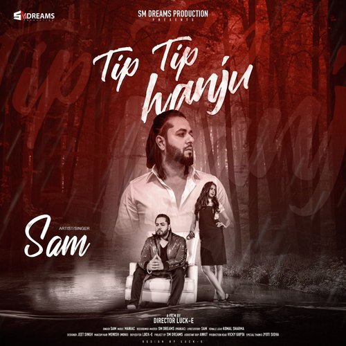 Tip Tip Hanju by Sam - Download on PagalFree