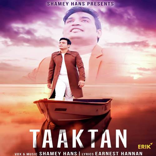 Taaktan by Shamey Hans - Download on PagalFree
