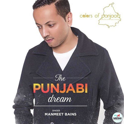 The Punjabi Dream by Manmeet Bains - Download on PagalFree