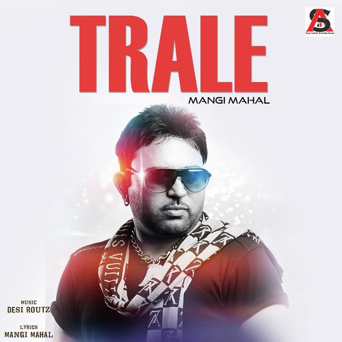 Trale by Mangi Mahal - Download on PagalFree