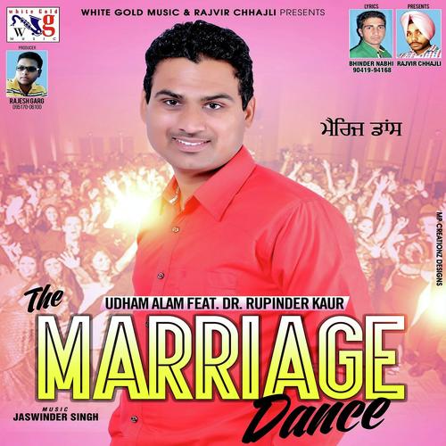 The Marriage Dance by DR Rupinder kaur, Udham Alam, DR Rupinder kaur - Download on PagalFree
