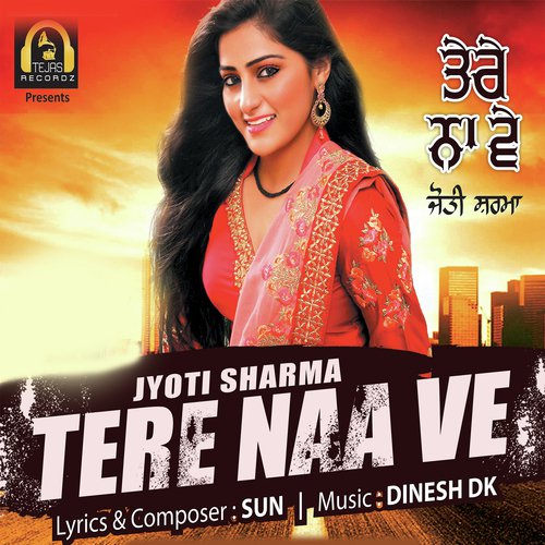 Tere Naa Ve by Jyoti Sharma - Download on PagalFree