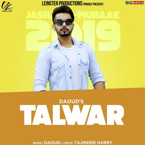 Talwar by Daoud - Download on PagalFree