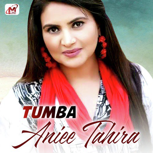 Tumba by Aniee Tahira - Download on PagalFree
