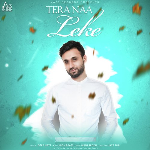 Tera Naa Leke by Deep Natt - Download on PagalFree