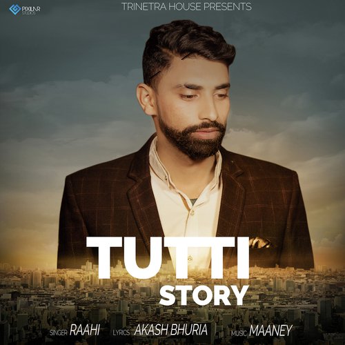 Tutti Story by Raahi - Download on PagalFree