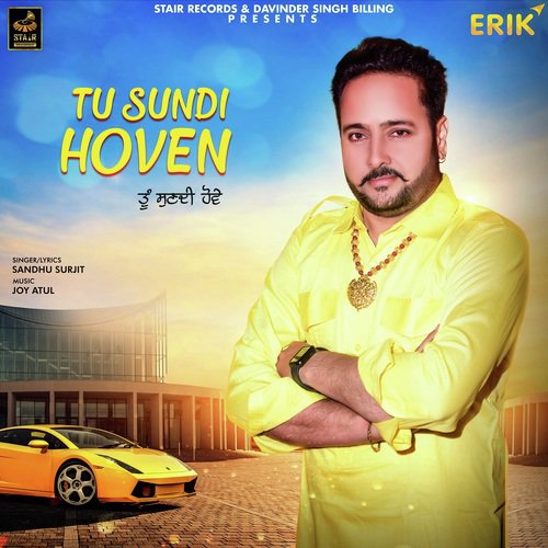 Tu Sundi Hoven by Sandhu Surjit - Download on PagalFree