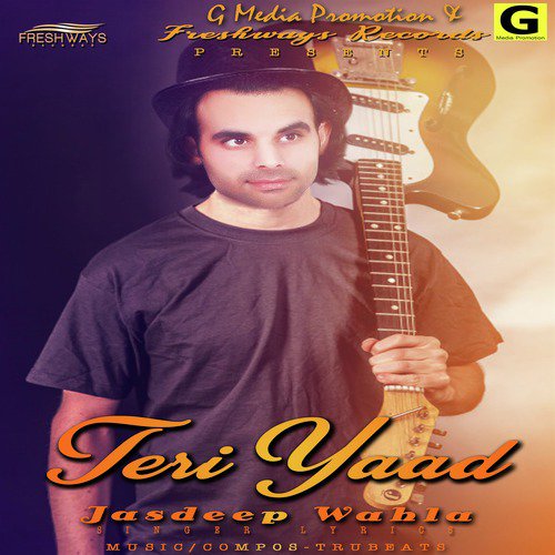 Teri Yaad by Jasdeep Wahla - Download on PagalFree