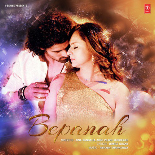 Bepanah by Tina Kundalia, Arko, Rishabh Shrivastav - Download on PagalFree