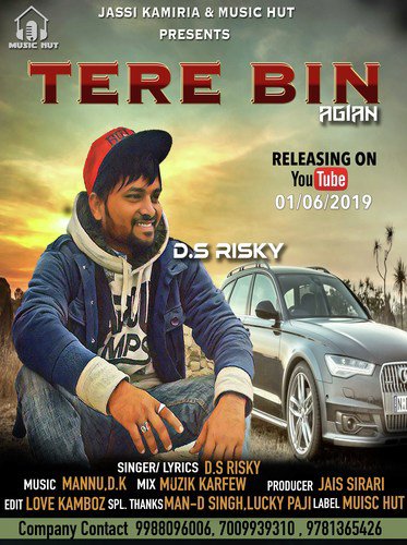 Tere Bin Agian by D.S Risky - Download on PagalFree
