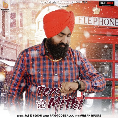 Teri Mithi by Jassi Singh - Download on PagalFree