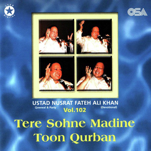 Tere Sohne Madine Toon Qurban by Nusrat Fateh Ali Khan - Download on PagalFree