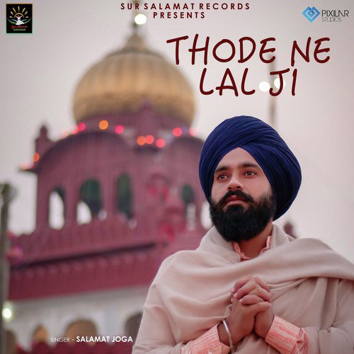 Thode Ne Lal Ji by Salamat Joga - Download on PagalFree