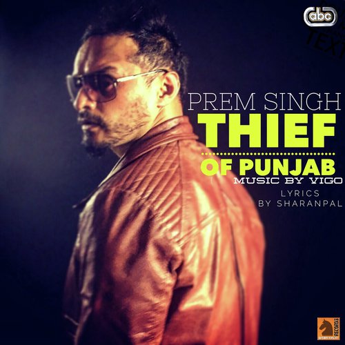 Thief of Punjab by Prem Singh, Vigo - Download on PagalFree