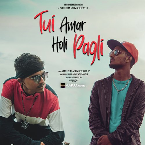 Tui Amar Holi Pagli by Shiv Nevergive Up, Yaari Helan - Download on PagalFree