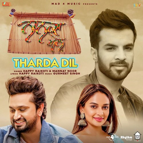 Tharda Dil by Happy Raikoti, Manat Noor - Download on PagalFree