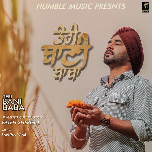 Teri Bani Baba by Fateh Shergill - Download on PagalFree