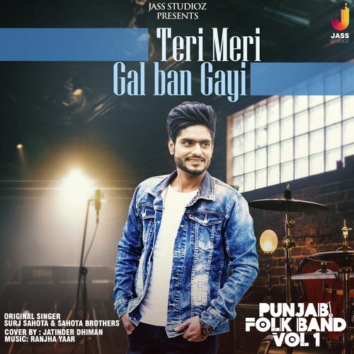 Teri Meri Gal Ban Gayi by Jatinder Dhiman - Download on PagalFree