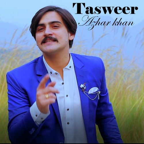 Tasweer by Azhar Khan - Download on PagalFree