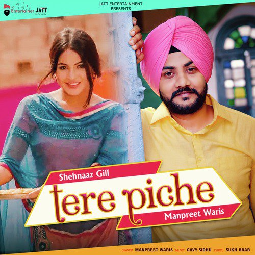 Tere Piche by Manpreet Waris - Download on PagalFree
