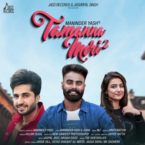 Tamanna Meri 2 by Maninder Yash - Download on PagalFree