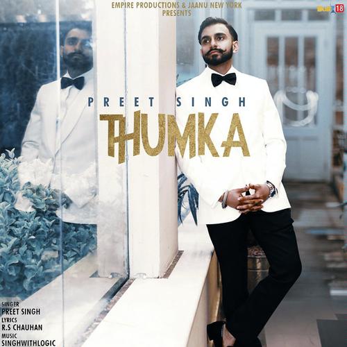 Thumka by Preet Singh - Download on PagalFree