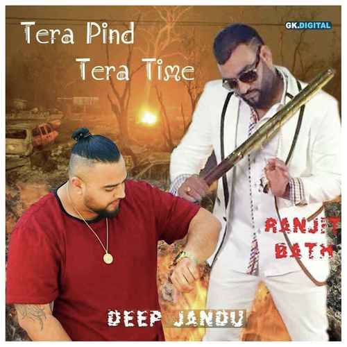 Tera Pind Tera Time by Ranjit Bath - Download on PagalFree