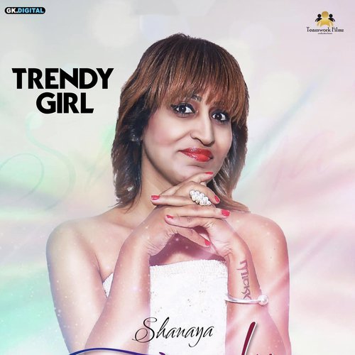 Trendy Girl by Shanaya - Download on PagalFree